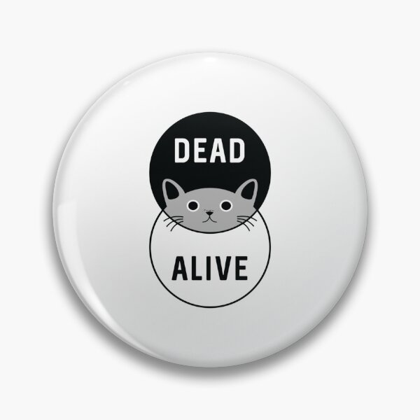 Item preview, schrodinger's cat dead or alive! designed and sold by Ferrerousseau.