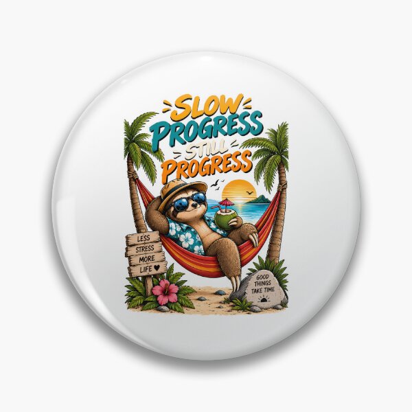 Item preview, Slow Progress Still Progress Funny Sloth Tropical Beach Motivational Design designed and sold by BDLuck2021.