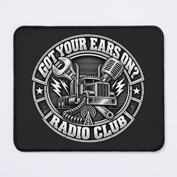 Item preview, Got Your Ears On Radio Club - Semi Truck CB Mic Wrench Art designed and sold by NomadForge.