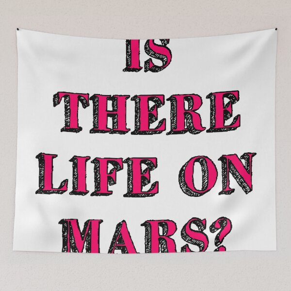 Item preview, is there life on mars sign music song iconic white pink designed and sold by Doctor Schtrudel.