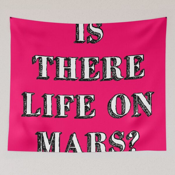 Item preview, is there life on mars sign music song iconic pink designed and sold by Doctor Schtrudel.