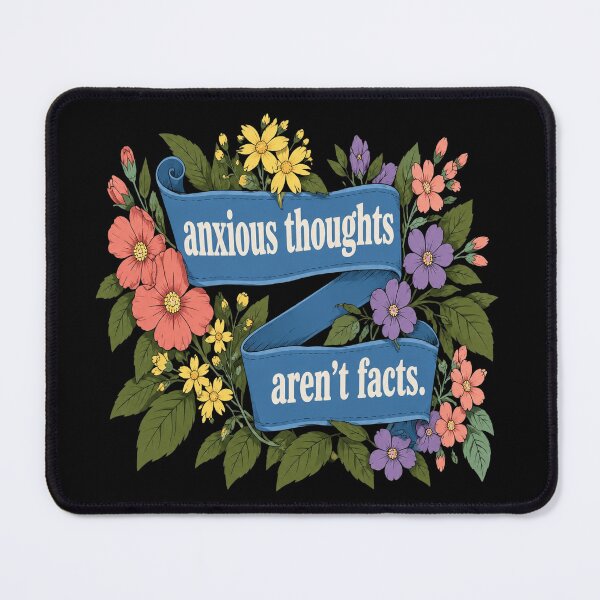 Item preview, Anxious Thoughts Aren't Facts designed and sold by DiyaLin009.