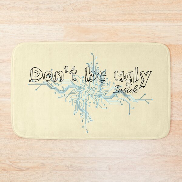 Item preview, Don't be ugly...inside designed and sold by QukiDesign.
