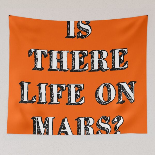 Item preview, is there life on mars sign music song iconic orange designed and sold by Doctor Schtrudel.