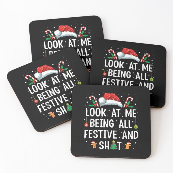 Item preview, Look at Me Being All Festive and Shit Funny Christmas designed and sold by LittleNhutton.