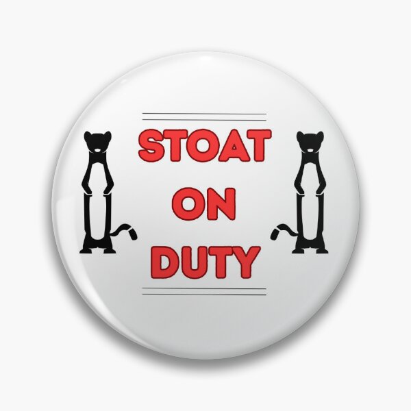 Item preview, STOAT ON DUTY designed and sold by PizzaMerch504.