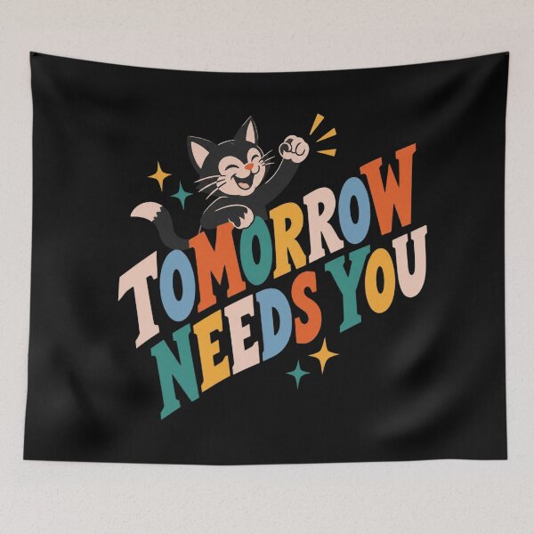 Item preview, Tomorrow Needs You Cat designed and sold by DiyaLin009.