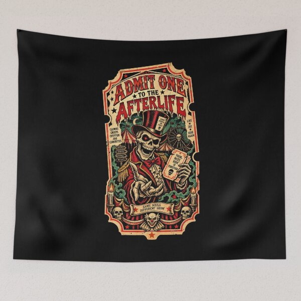 Item preview, Admit One to the Afterlife – Vintage Horror Carnival Skeleton designed and sold by SidTastic .