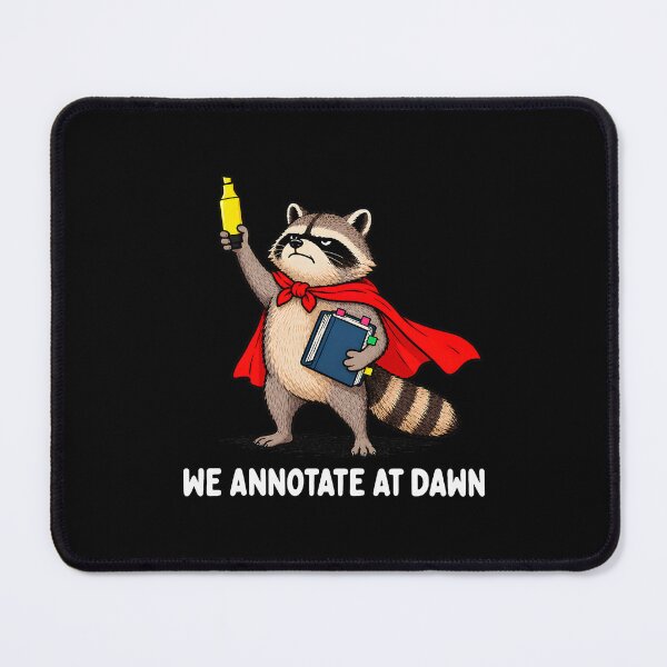 Item preview, We Annotate At Dawn Funny Raccoon English Teacher designed and sold by nryum.