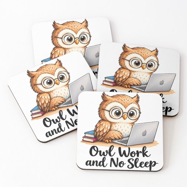 Item preview, Owl Work and No Sleep – Funny Night Owl & Workaholic Owl Design designed and sold by Itai Doshin.