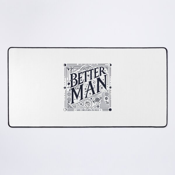 Item preview, Inspirational Better Man Motivational Quote Design for Personal Growth designed and sold by Karamallah.