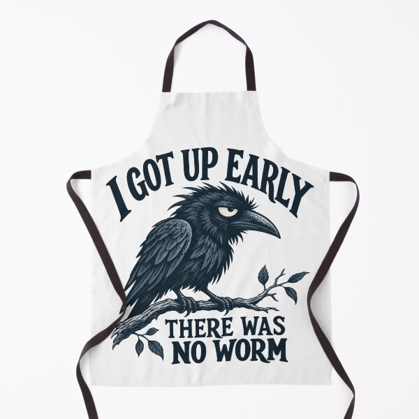 Item preview, I Got Up Early, There Was No Worm Funny designed and sold by andre-hollow.