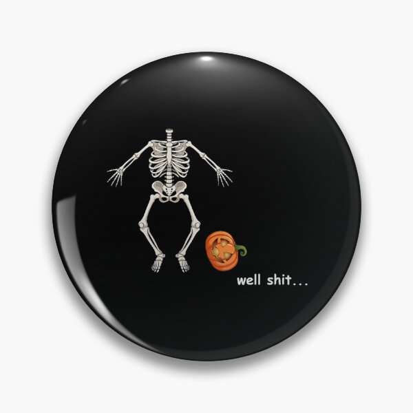 Item preview, Funny Halloween Skeleton Pumpkin Head Well Shit designed and sold by nryum.