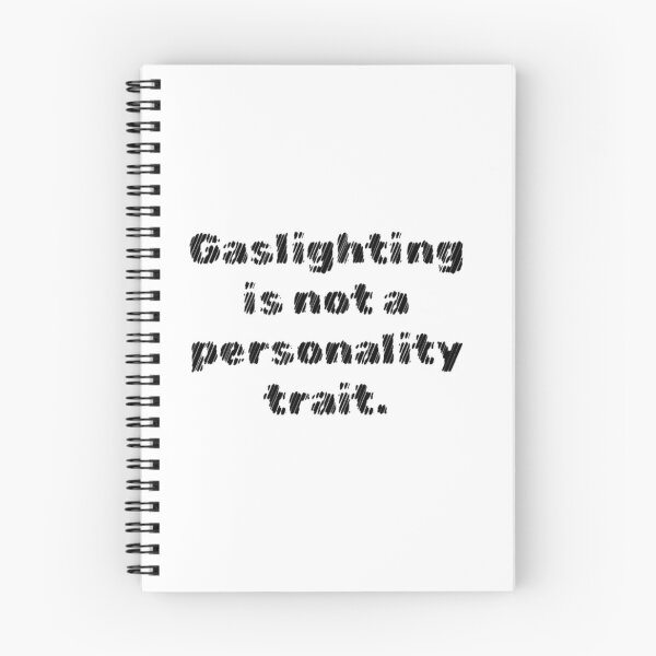 Item preview, #DarkPsychology "Gaslighting is not a personality trait." designed and sold by Inktypolis.
