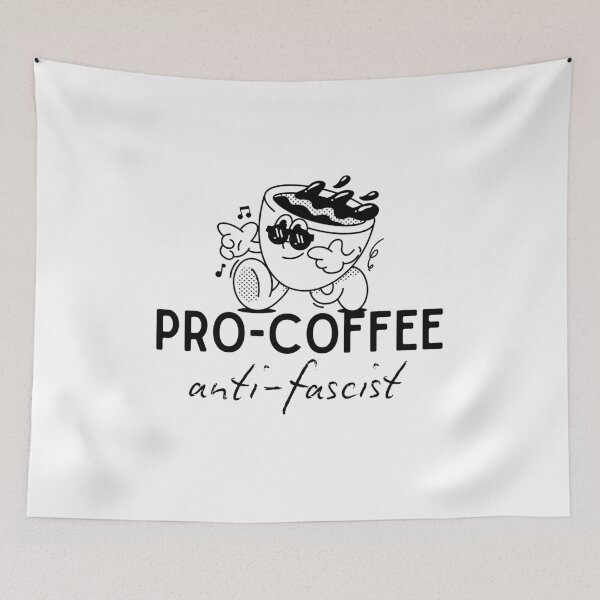 Item preview, Pro-coffee, anti-fascist. designed and sold by urkiddingm8.