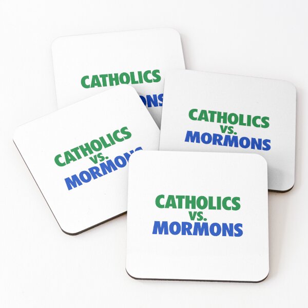 Item preview, Catholics vs Mormons Funny Religious Rivalry Quote designed and sold by khdmalakarak.