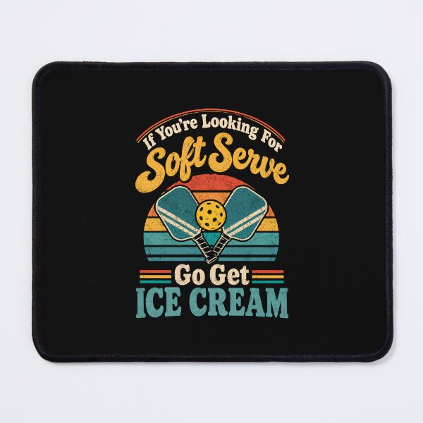 Item preview, If You're Looking For Soft Serve Go Get Ice Cream designed and sold by DemureArtsy.