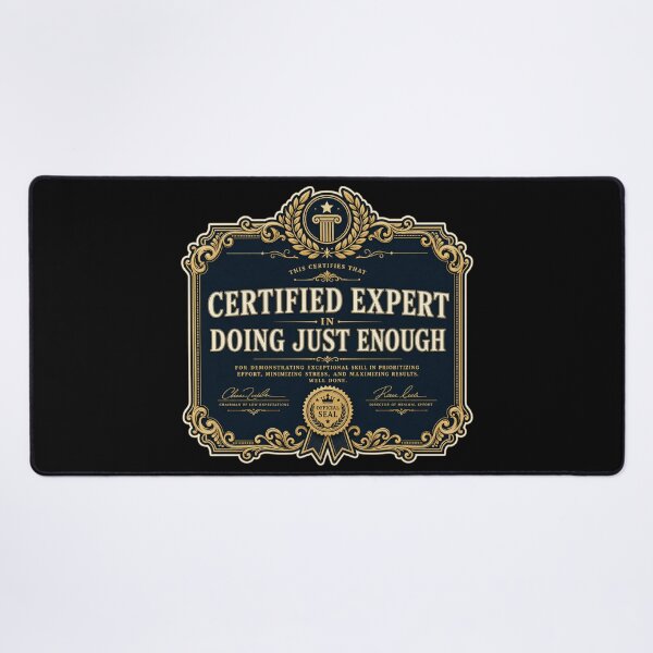 Item preview, Certified Expert In Doing Just Enough Shirt, Funny Office T-Shirt, Sarcastic Coworker Tee, Funny Work Gift Shirt, Fake Diploma Graphic designed and sold by TshirtsLabs.