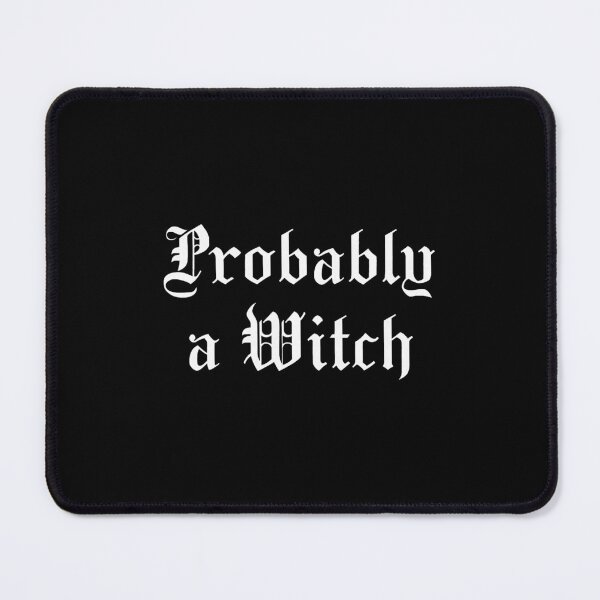 Item preview, Probably a Witch Gothic Halloween Black Letter Print designed and sold by nryum.