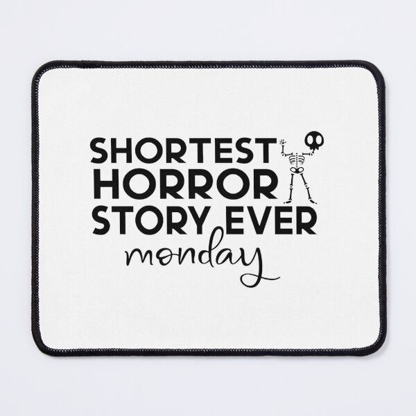 Item preview, The Shortest Horror Story Ever - Minimalist Scary Tale Design designed and sold by Salin Loktam.