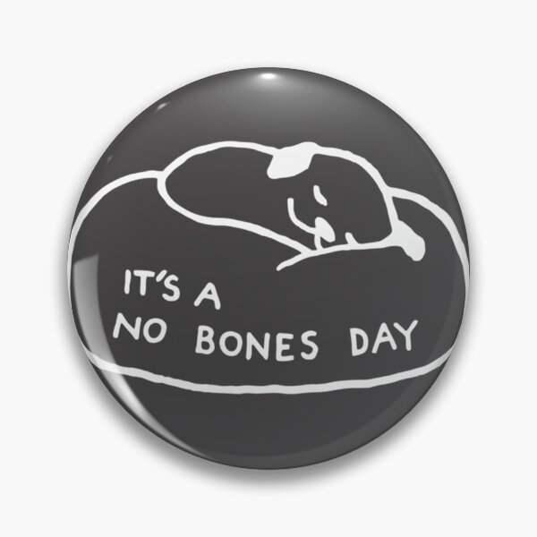Item preview, No Bones Day Funny Sloth Meme Design for Relaxed Vibes designed and sold by Wolf & co..