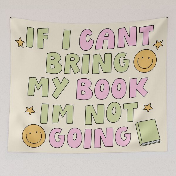 Item preview, If I Can't Bring My Book I'm Not Going designed and sold by BrownHorse90s.