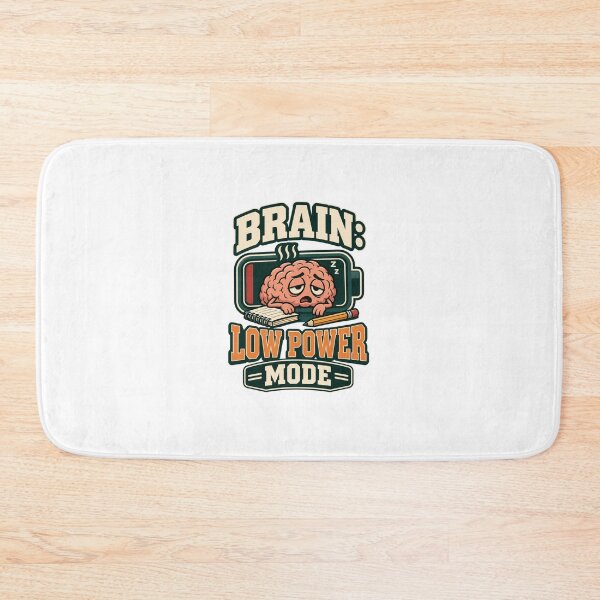 Item preview, Brain: Low Power Mode – Funny College Student Humor designed and sold by Print-Mingle01.