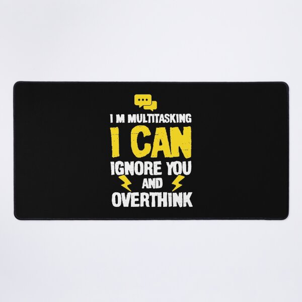 Item preview, I’m Multitasking I Can Ignore You and Overthink | Funny Sarcastic Typography | Vintage Streetwear Graphic designed and sold by DESIGNNOUR.