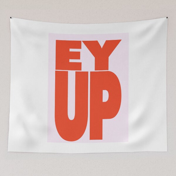 Item preview, Ey Up designed and sold by AmyHuntPhotos.