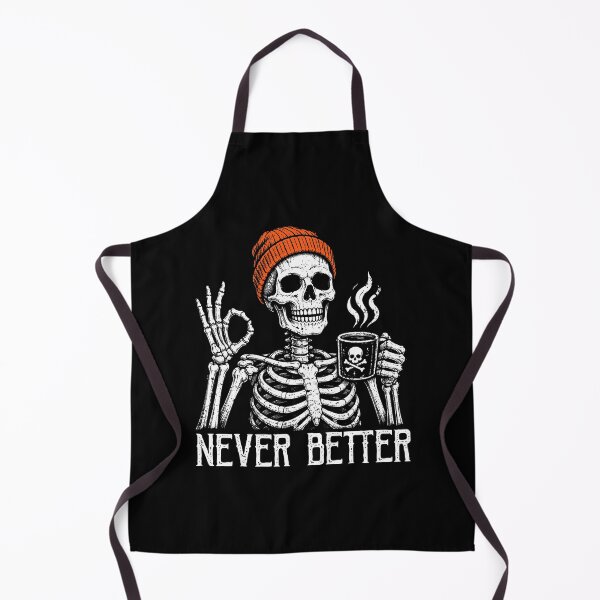 Item preview, Never Better Skeleton Drinking Coffee Halloween Humor designed and sold by nryum.