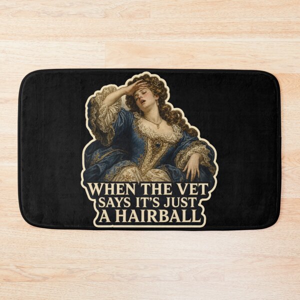 Item preview, When The Vet Says It's Just A Hairball Shirt, Funny Cat Owner T-Shirt, Baroque Painting Tee, Cat Mom Gift Shirt, Vintage Classical Cat Owner Graphic designed and sold by TshirtsLabs.