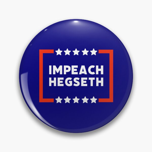 Item preview, Impeach Hegseth  designed and sold by Rachel the Artist .