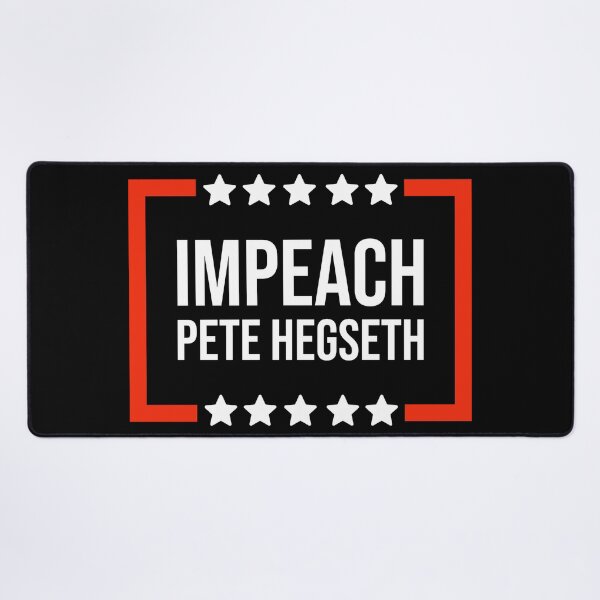 Item preview, Impeach Pete Hegseth designed and sold by Rachel the Artist .