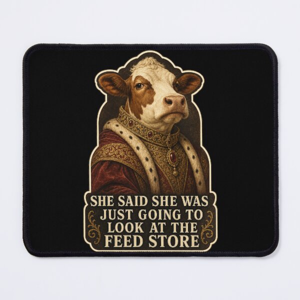 Item preview, She Said She Was Just Going To Look Shirt, Funny Farm Cow T-Shirt, Feed Store Humor Tee, Farmer Wife Gift Shirt, Vintage Renaissance Cow Graphic designed and sold by TshirtsLabs.