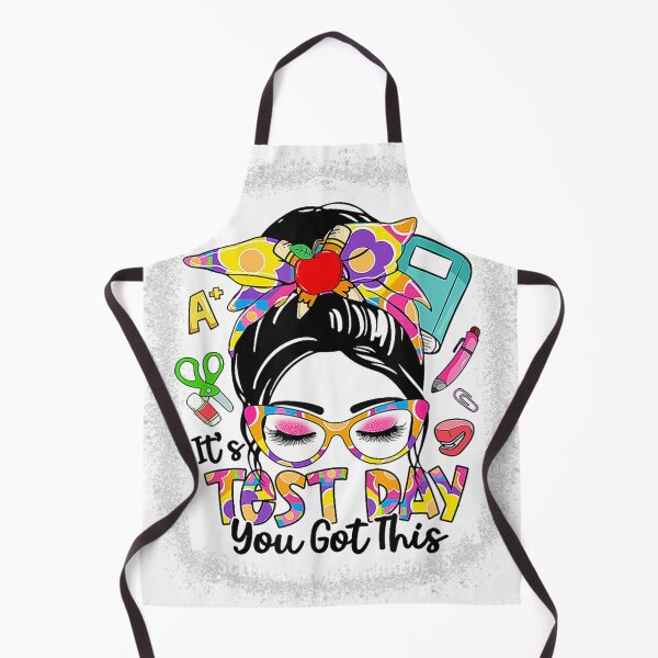 Item preview, It's Test Day You Got This Messy Bun Teacher Testing Exam  designed and sold by Lapipanst.