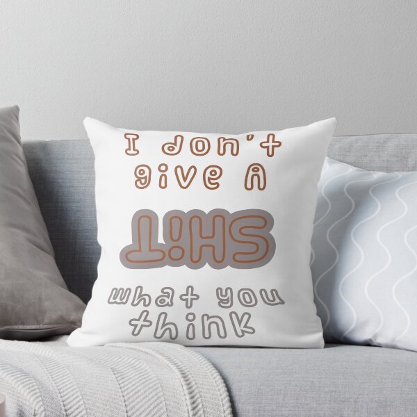 Item preview, I Don’t Give a Shit What You Think – Funny Bold Retro designed and sold by MaurizioDesign.