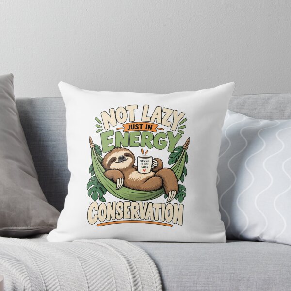 Item preview, Not Lazy Just in Energy Conservation Funny Sloth Coffee Humor designed and sold by BDLuck2021.