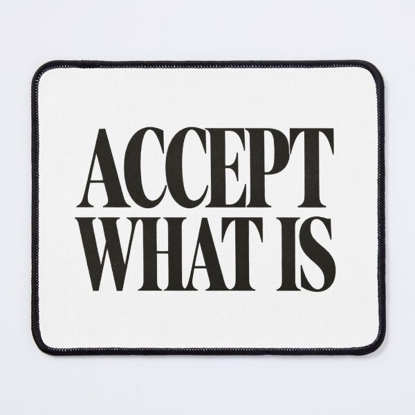 Item preview, Accept What Is designed and sold by bolaAura.