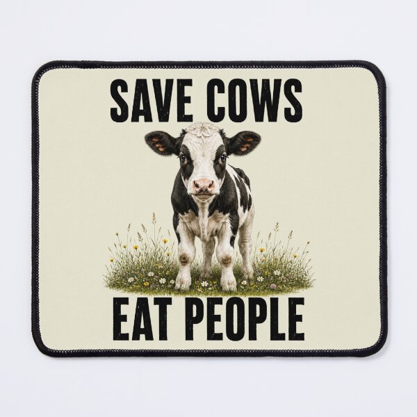 Item preview, Save Cows Eat People Vegan Calf Cow Animal Welfare Animal Rights Veganism Go Vegan designed and sold by Annika Shurafa.