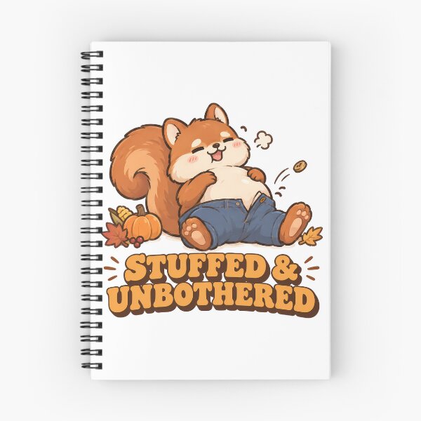 Item preview, Stuffed & Unbothered Funny Thanksgiving Squirrel designed and sold by ianm1028.