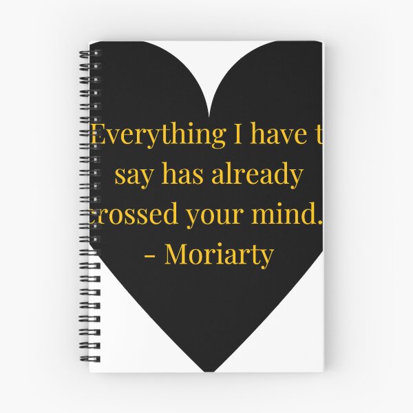 Item preview, Moriarty Quote – The Final Problem Gold Text Black Heart designed and sold by TheIconSmith.