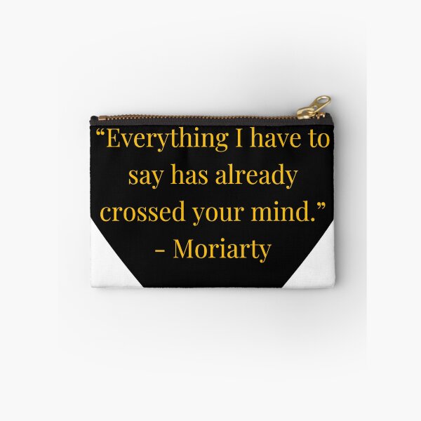 Item preview, Moriarty Quote – The Final Problem Gold Text Black Heart designed and sold by TheIconSmith.