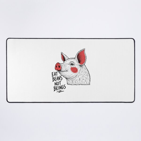 Item preview, Eat Beans Not Beings Vegan Pork Animal Welfare Animal Rights Veganism Plant Based Go Vegan designed and sold by Annika Shurafa.