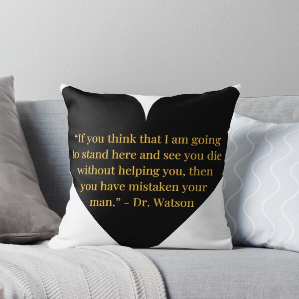 Item preview, Dr. Watson Quote – His Last Bow Gold Text Black Heart designed and sold by TheIconSmith.