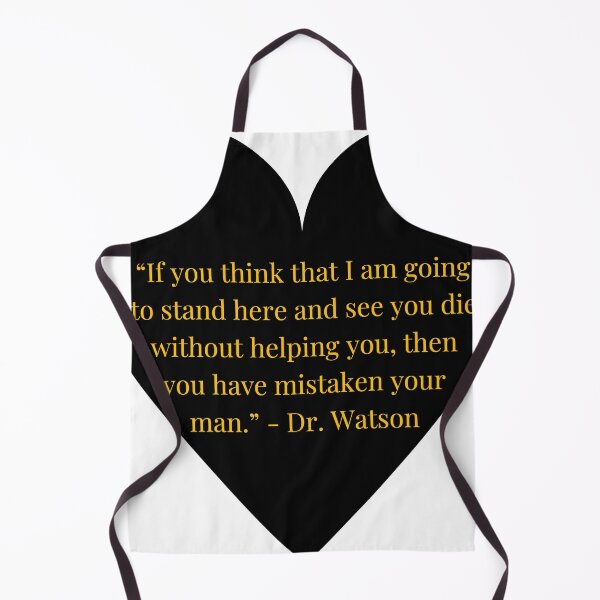 Item preview, Dr. Watson Quote – His Last Bow Gold Text Black Heart designed and sold by TheIconSmith.