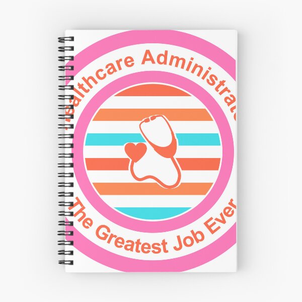 Item preview, Healthcare Administrator The Greatest Job Ever designed and sold by TheIconSmith.