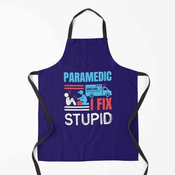 Item preview, I Fix Stupid Paramedic Funny EMT designed and sold by jaygo.