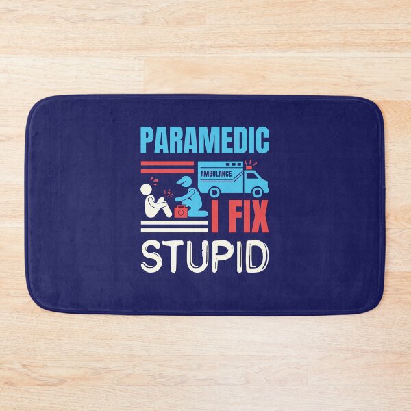 Item preview, I Fix Stupid Paramedic Funny EMT designed and sold by jaygo.