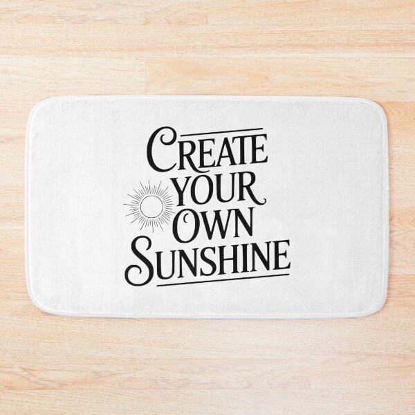 Item preview, Create Your Own Sunshine designed and sold by Frank Ring.