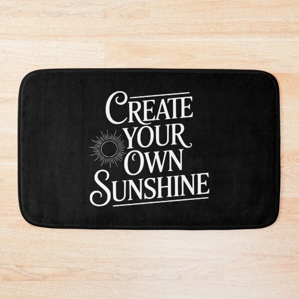 Item preview, Create Your Own Sunshine designed and sold by Frank Ring.
